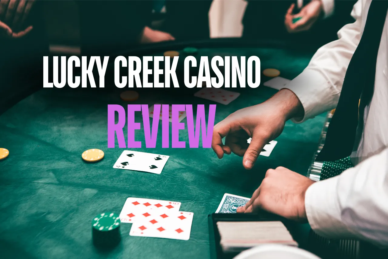 Lucky Creek Casino Review